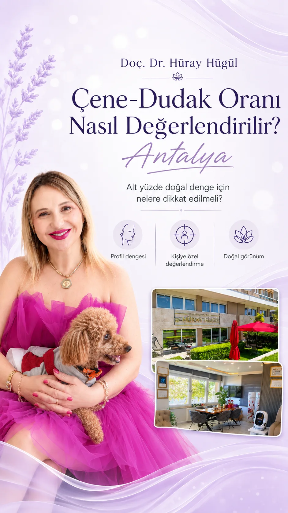 Çene-Dudak Oranı Nasıl Değerlendirilir?